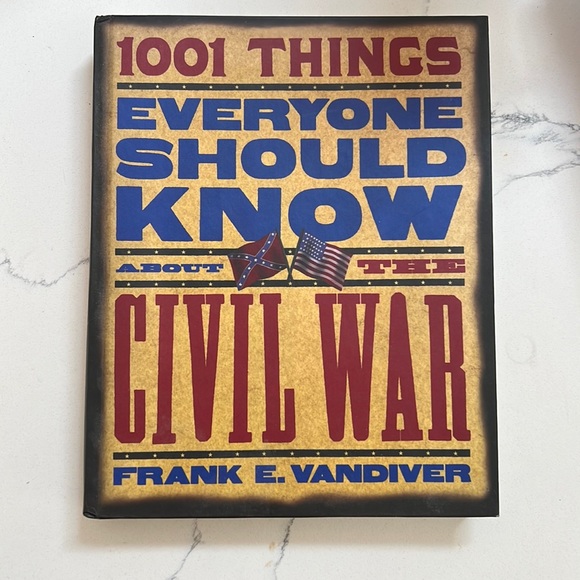 1001 Things Everyone Should Know About the Civil War - Picture 1 of 2